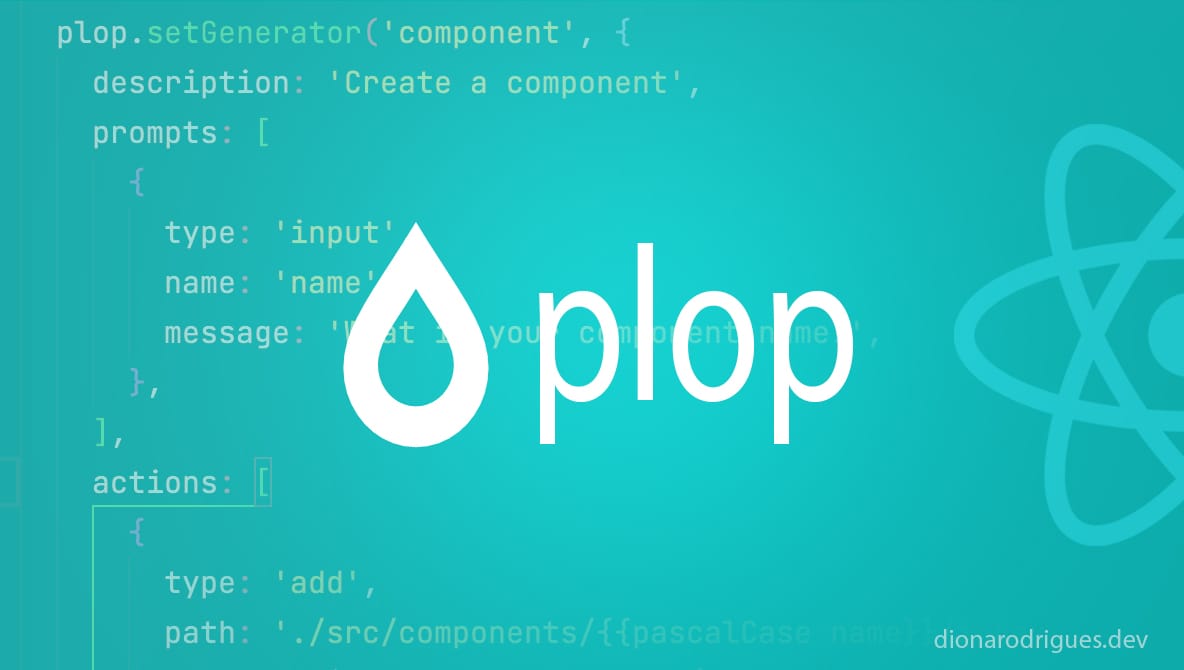 Generating React files with Plop to maintain code consistency and avoid trivial steps