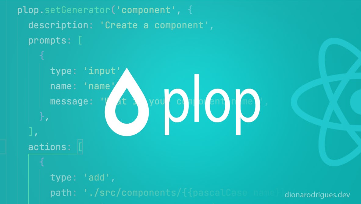 Generating React files with Plop to maintain code consistency and avoid trivial steps